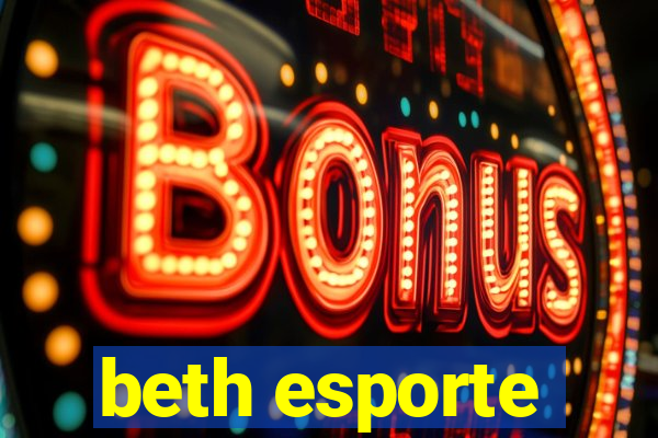 beth esporte